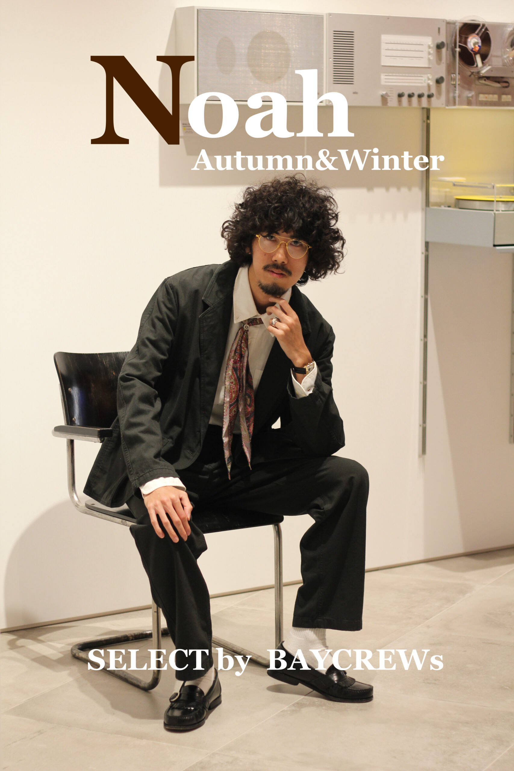NOAH】”AUTUM/WINTER COLLECTION” | SELECT by BAYCREW'S / セレクト